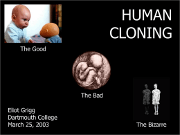 Human Cloning - Dartmouth College