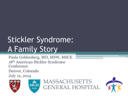 Stickler Syndrome A Family Story