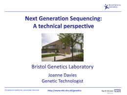 NGS Presentation GT training day - Association for Clinical Genetic
