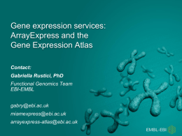 Gene expression services Array Express and Expression Atlas