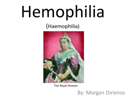 Hemophilia (Haemophilia)