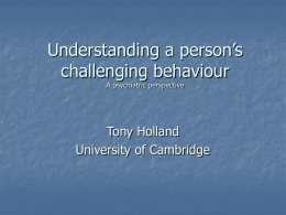 Mental health and challenging behaviour affecting people with ID