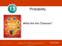 Chapter 13: Probability: What Are the Chances?