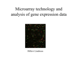 Microarray technology and analysis of gene expression data