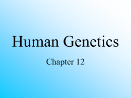Human Genetics - Grant County Schools