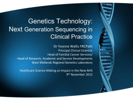 Genetics Technology: Next Generation Sequencing in