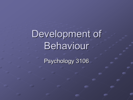 Development of Behaviour