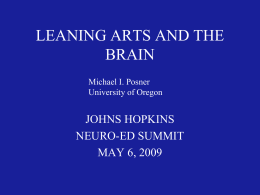 ARTS AND THE BRAIN - Johns Hopkins School of Education