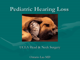 Pediatric Hearing Loss - UCLA Head and Neck Surgery