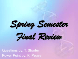 Spring Semester Final Review