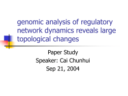 genomic analysis of regulatory network dynamics reveals