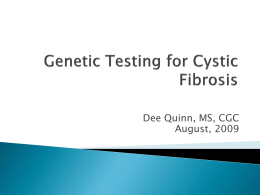Carrier Screening for Cystic Fibrosis
