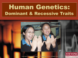 Human Genetics: Dominant & Recessive Trait
