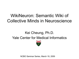 WikiNeuron: A Semantic Wiki of Collective Minds