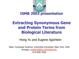 Automatic Extraction of Gene and Protein Synonyms from