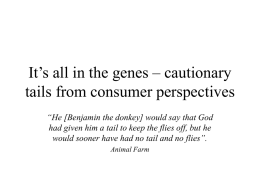 It’s all in the genes – cautionary tails from consumer