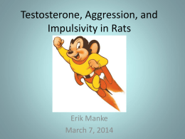 Testosterone, Aggression, and Impulsivity