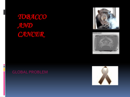 TOBACCO AND CANCER - Sridhar Cancer Care