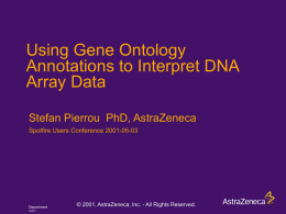 Using Gene Ontology Annotations to Interpret DNA Array Data