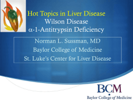 Hot Topics in Liver Disease Wilson Disease a-1