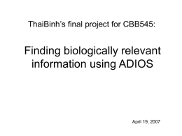 Finding biologically relevant information using ADIOS