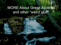 MORE About Greek Accents