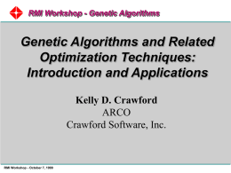 Genetic Algorithms and Related Optimization Techniques: An
