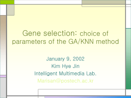 Gene selection: choice of parameters of the GA/KNN method