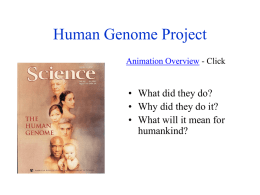 Human Genome Project - College Heights Secondary School
