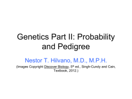 Probability and Pedigrees - Biology at Clermont College