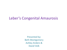 Leber’s Congenital Amaurosis