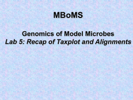 MBoMS Genomics of Model Microbes Lab 3: Tools for