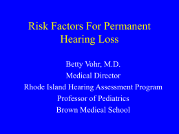 Risk Factors For Permanent Hearing Loss