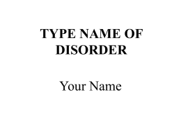 TYPE NAME OF DISORDER - New Mexico Military Institute