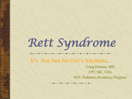 Rett Syndrome - NCC Pediatrics Residency at Walter Reed