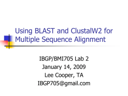 Using BLAST and ClustalW2 for Multiple Sequence Alignment