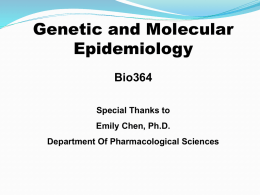 Molecular and Genetic Epidemiology