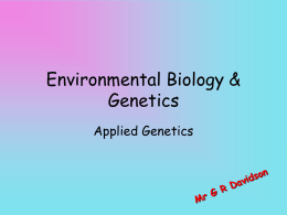 Environmental Biology & Genetics