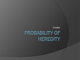 Probability of Heredity