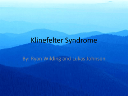Klinefelter Syndrome - Boulder Valley School District