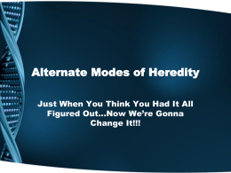 The Alternate Modes of Heredity