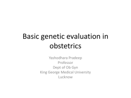 Basic genetic evaluation in obstetrics