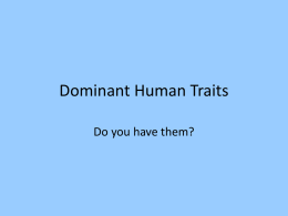 Dominant Human Traits
