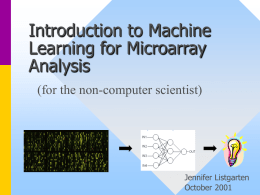 Introduction to Machine Learning for Microarray Analysis