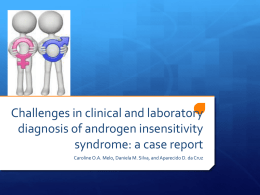 Challenges in clinical and laboratory diagnosis of androgen