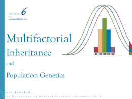 multifactorial inheritance Disorders that Show Multifactorial Inheritance