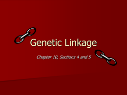 Gene Linkage PPT