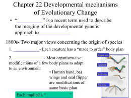 Chapter 22 Developmental mechanisms of Evolutionary Change