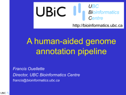 UBC`s Bioinformatics Centre: Dreams, plans and action
