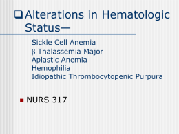 Sickle Cell Anemia (SCA)